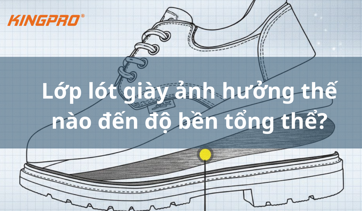 lớp lót trong giày bảo hộ